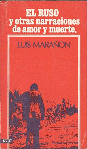 El ruso y otras narraciones de amor y muerte Books