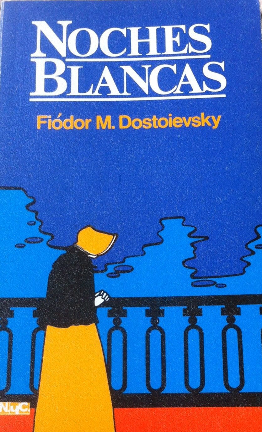 Noches blancas: (recuerdos de un soñador) Books