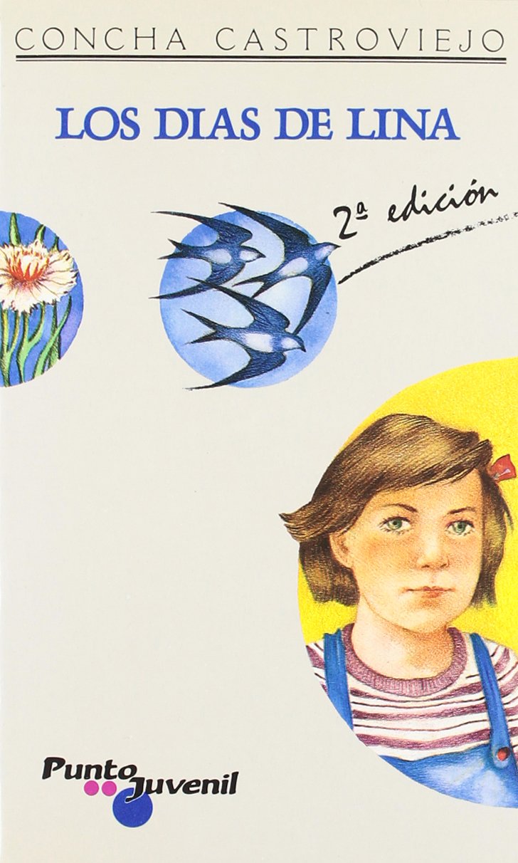 Los días de Lina (Punto Juvenil, Band 14) Books