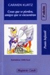 Cosas que se pierden, amigos que se encuentran book