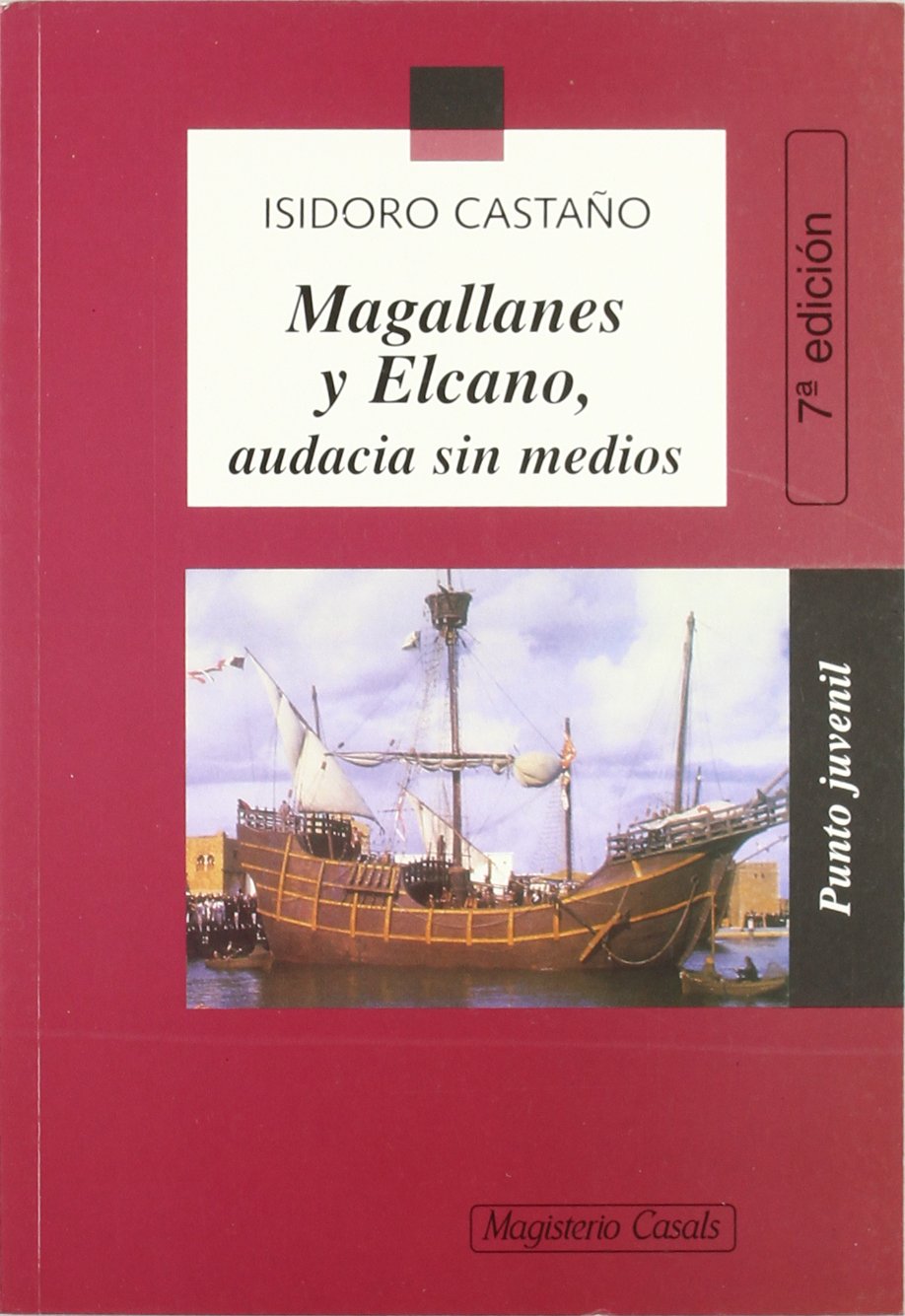 Magallanes y Elcano, audacia sin medios book
