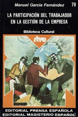 Participación del trabajador en la gestion de la empresa, la book