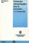 Orientación psicopedagógica para la prevención y el desarrollo (BOIXAREU UNIVERSITARIA, Band 1) Books