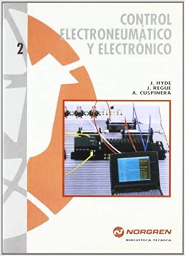 Control electroneumático y electrónico (ACCESO RÁPIDO) Business & Technology