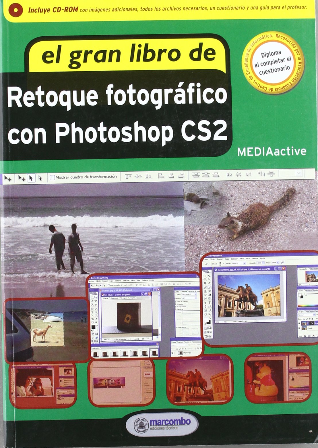 El gran libro de retoque fotográfico con Photoshop CS2 Hobbies & Crafts