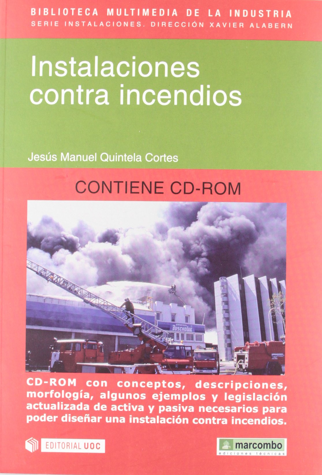 Instalaciones contra incendios (Instalaciones / Installations) Business & Technology