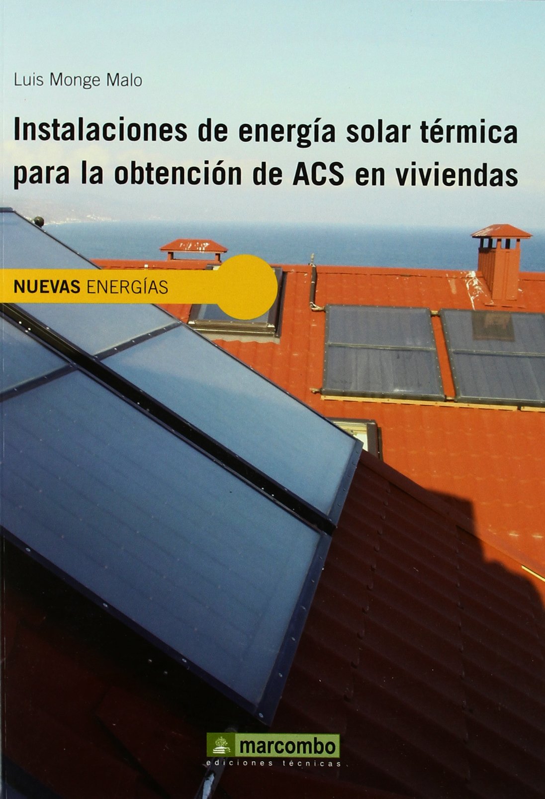 Instalciones de energía solar térmica para la obtención de ACS en viviendas y edificios Media & Communication