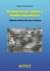 ++++Simulación de célula y módulo fotovoltaico: Utilizando software libre para la docencia Natural Sciences