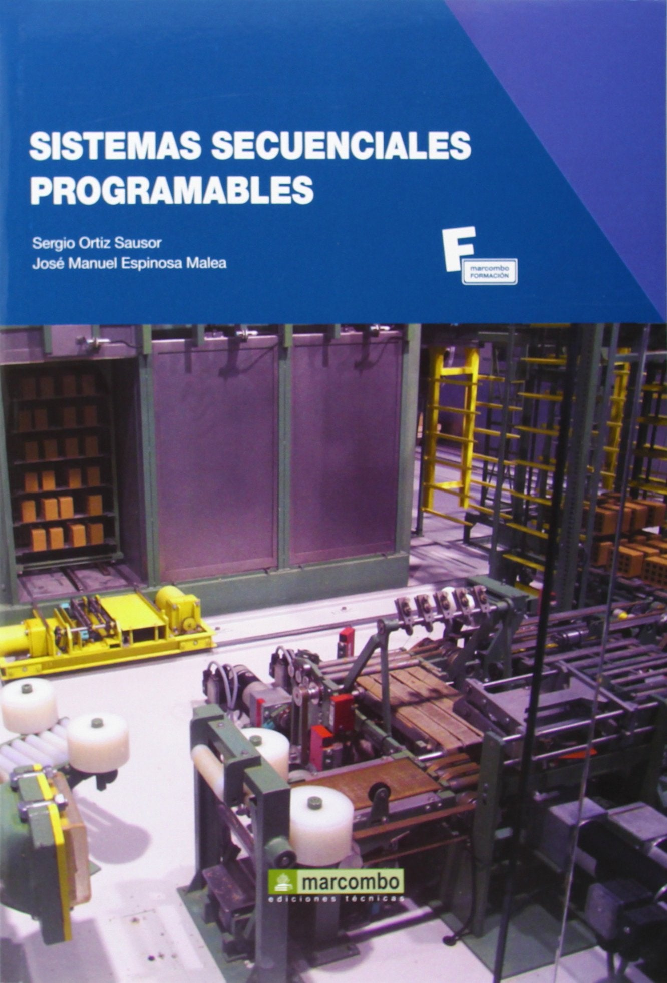 Sistemas secuenciales programables (MARCOMBO FORMACIÓN, Band 1) Business & Technology