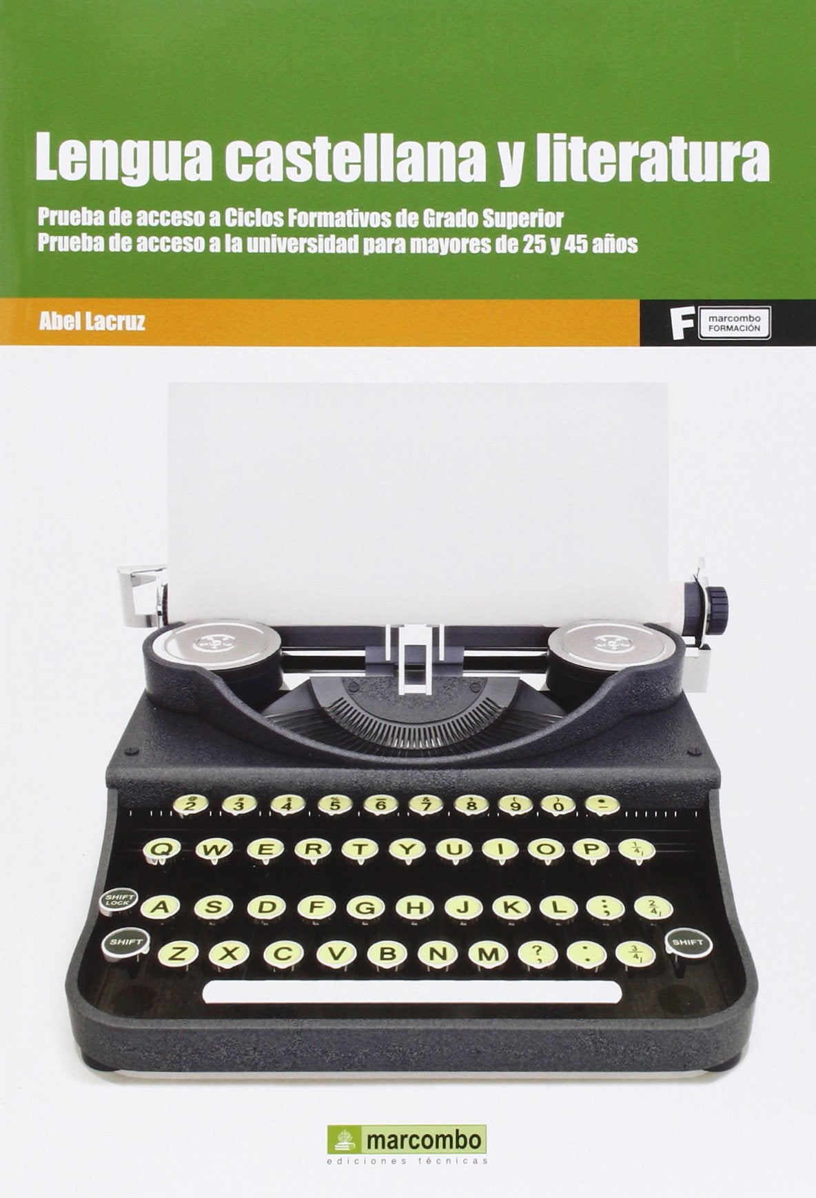 Lengua castellana y literatura : prueba de acceso Foreign Languages ​​& Dictionaries
