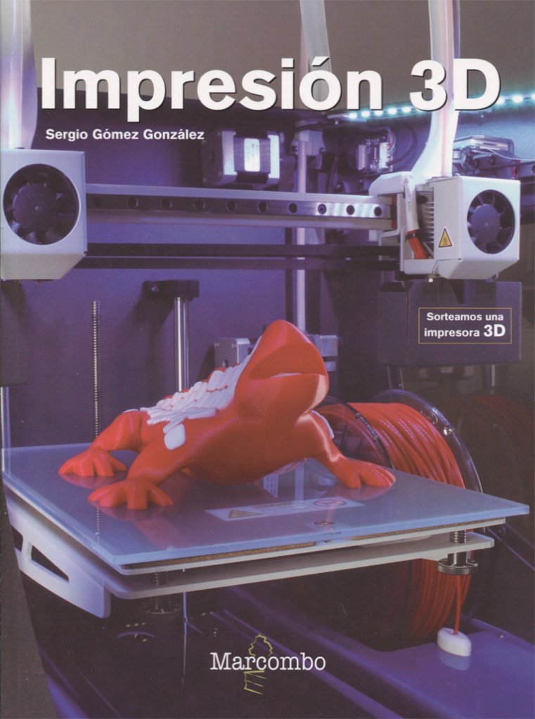 Impresión 3D (ACCESO RÁPIDO, Band 1) Computer Science