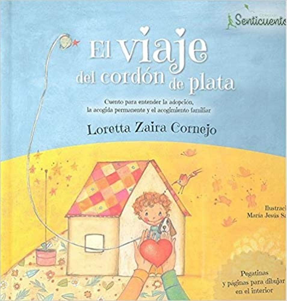 El viaje del cordón de plata: Adopción, acogida permanente y acogimiento familiar book