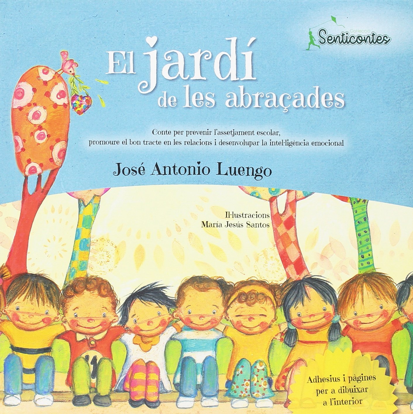El jardí de les abraçades: Assetjament escolar book