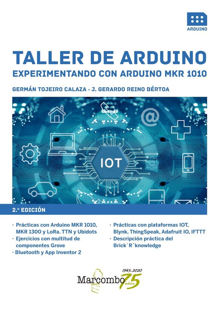 Taller de Arduino. Experimentando con Arduino MKR 1010 book