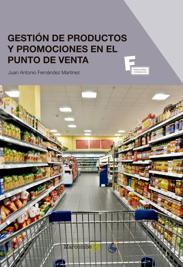 Gestión de productos y promociones en el punto de venta (MARCOMBO FORMACIÓN, Band 1) Books