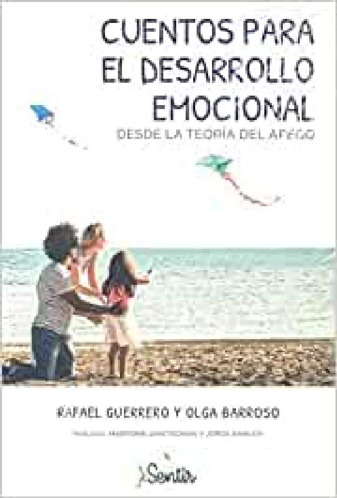 Cuentos para el desarrollo emocional desde la teoría del apego: Desarrollo emocional Psychology