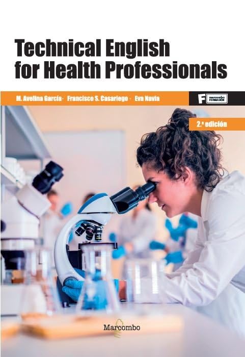 Technical English for Health Professionals 2ed book