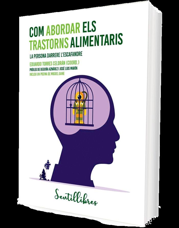 Com abordar els trastorns alimentaris: La persona darrere l'escafandre book