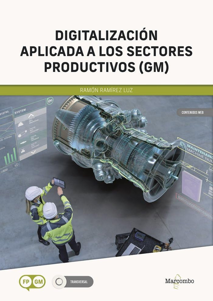 Digitalización aplicada a los sectores productivos GM: Módulo transversal de Ciclos formativos de gradio medio book