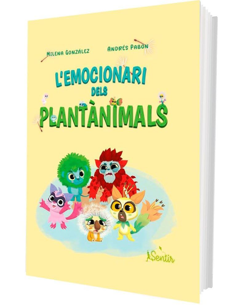 L'emocionari dels Plantànimals: Diccionari de les emocions (Plantanimals) Non-fiction