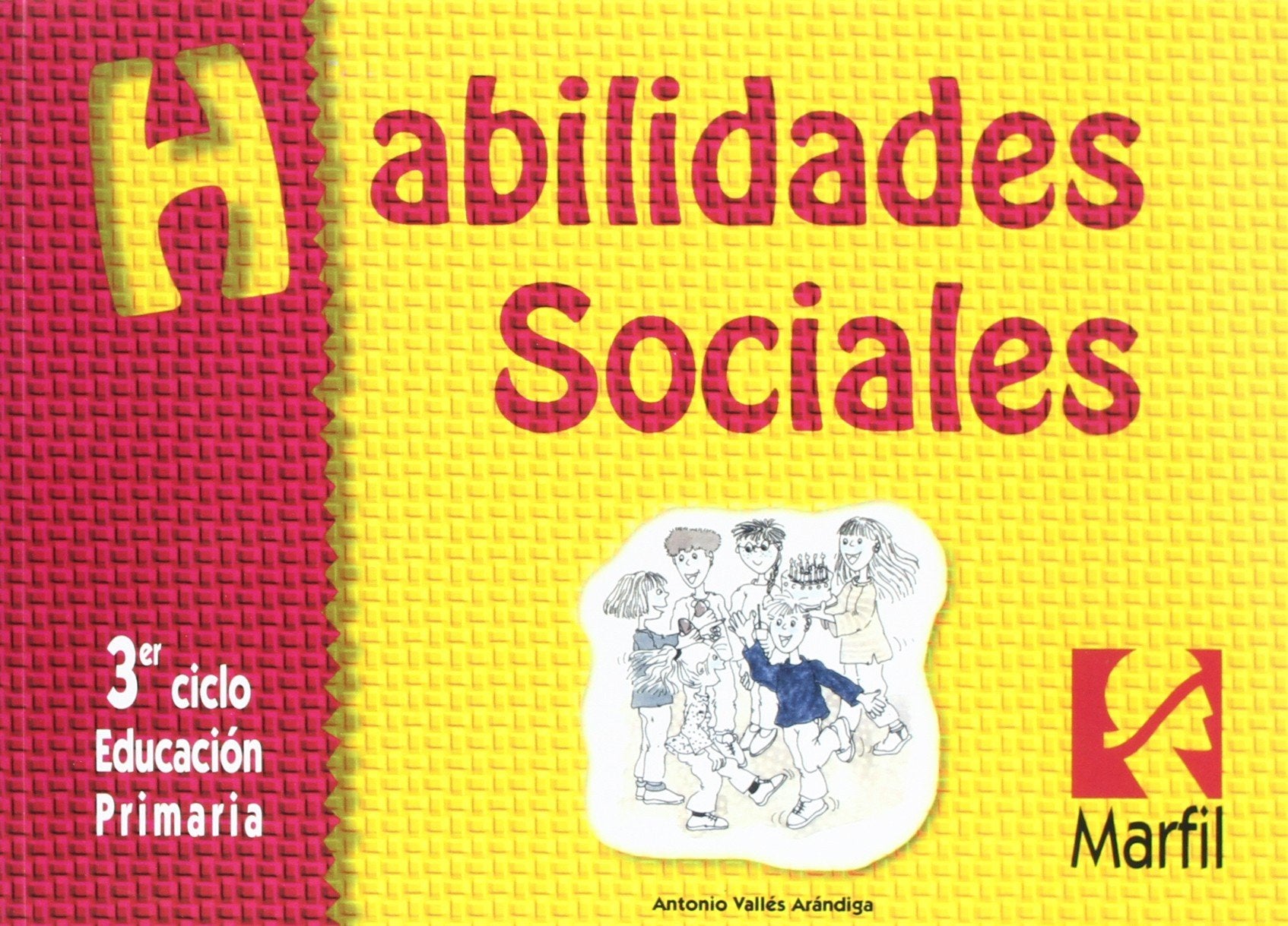 Habilidades sociales, Educación Primaria, 3 ciclo Books