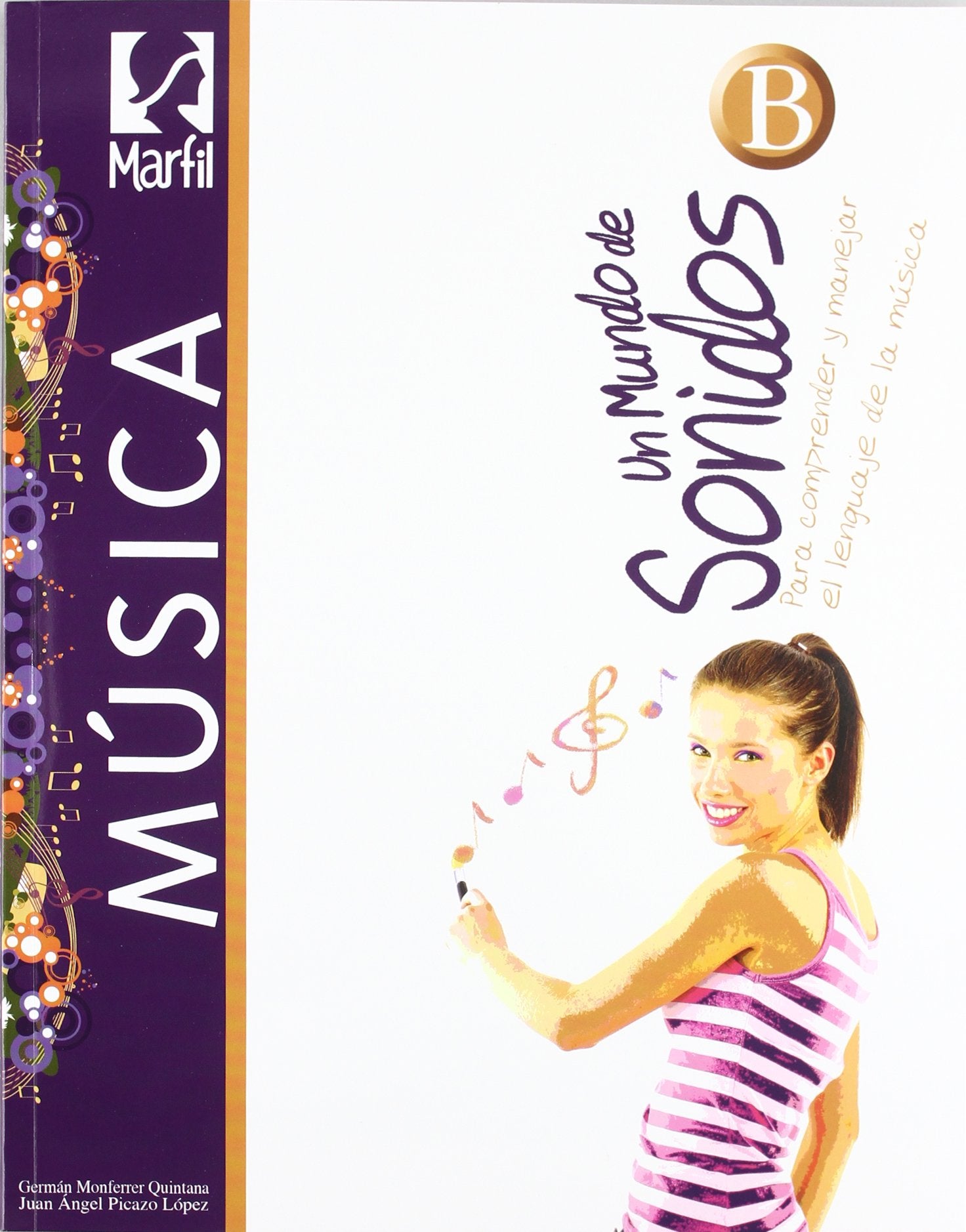 Un mundo de sonidos B, Educación Primaria (Educación Secundaria Obligatoria) Books