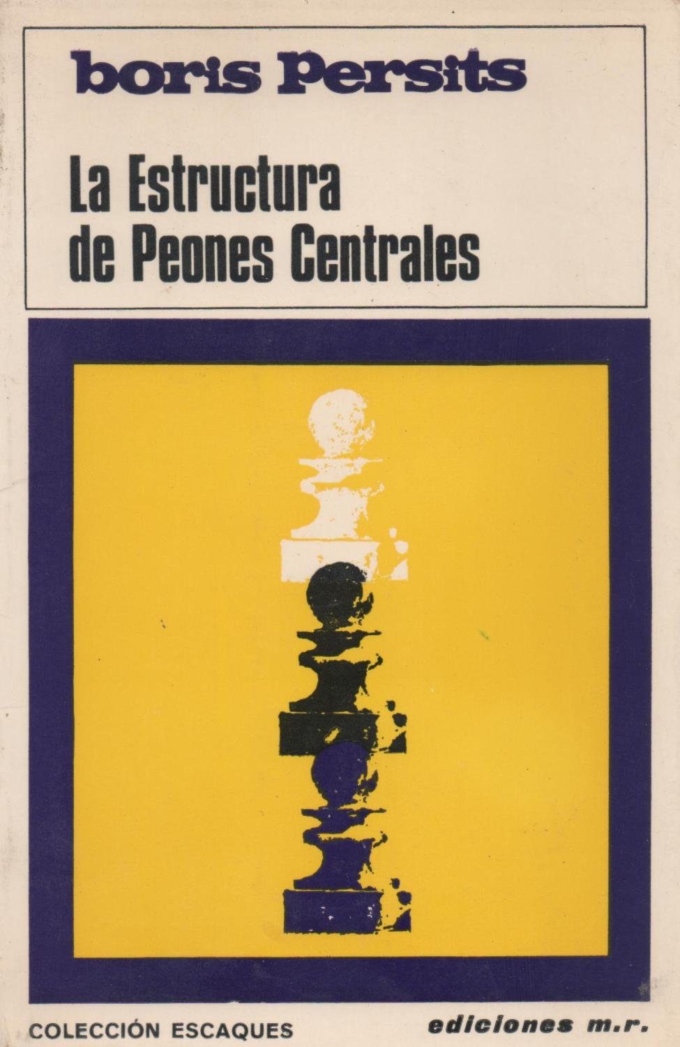 Estructura De Peones Centrales, La Books