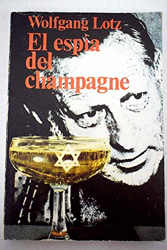 El espía del champagne Books