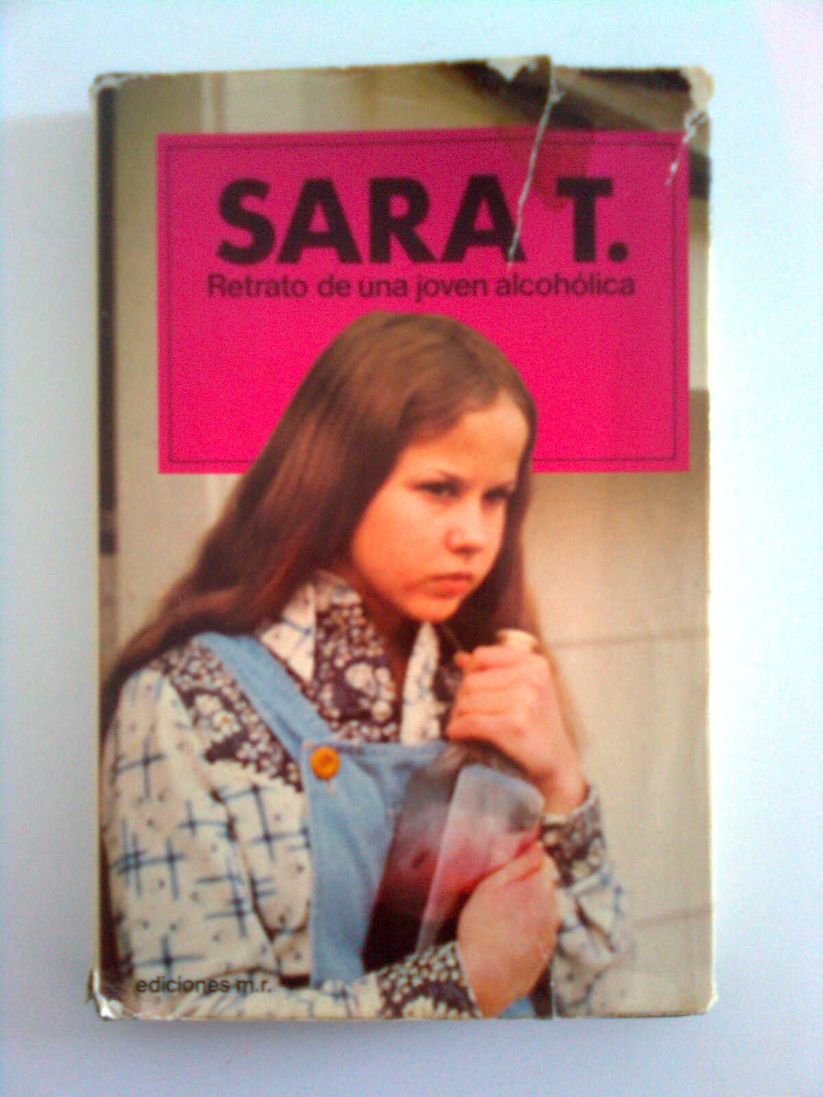SARA T. Retrato de una joven alcohólica book