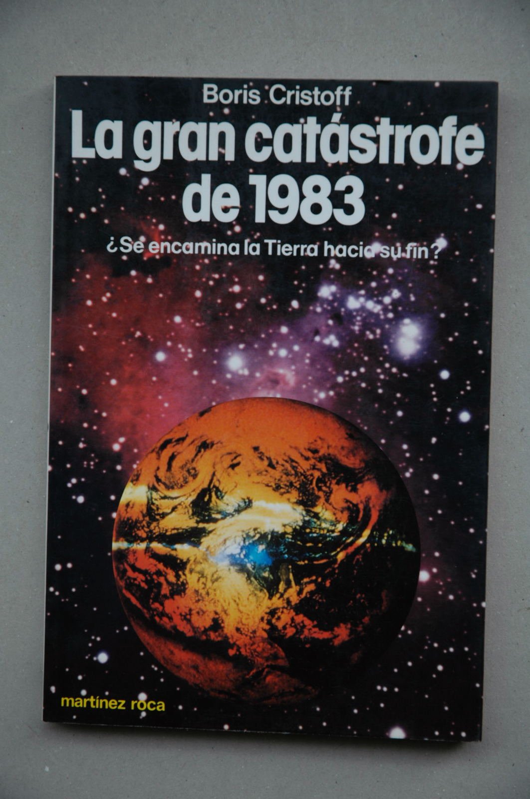 La gran catastrofe de 1983 (Fontana fantastica) book