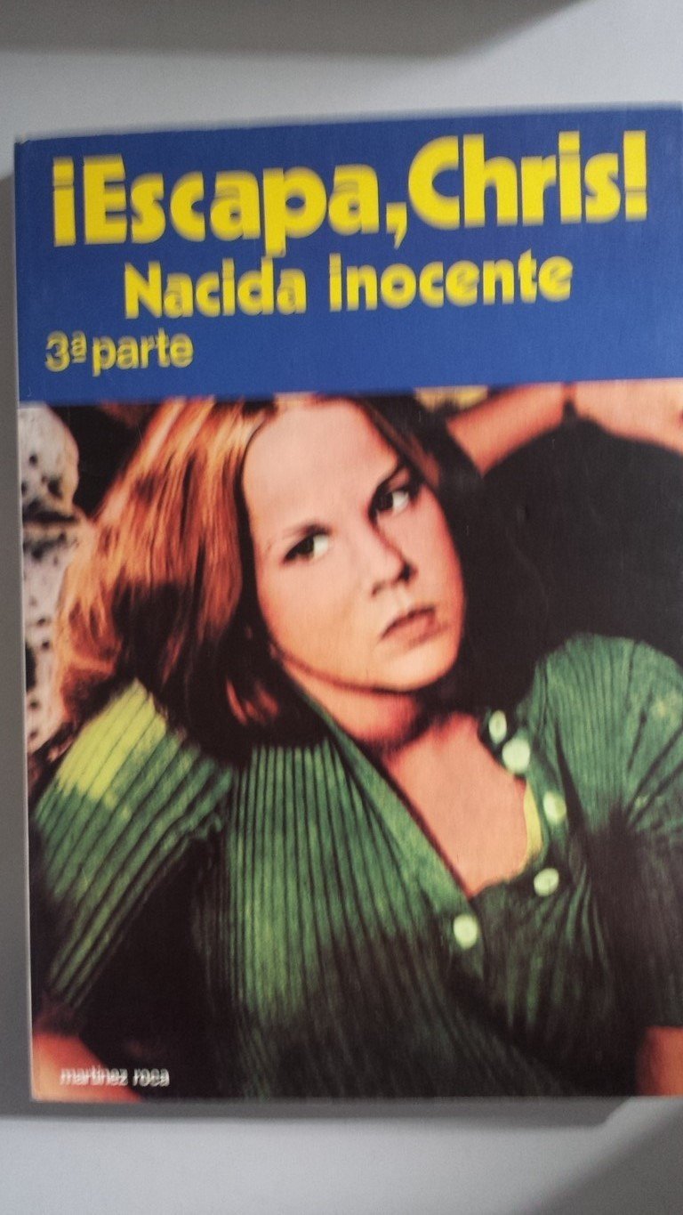 ¡Escapa, Chris! Nacida inocente, tercera parte book