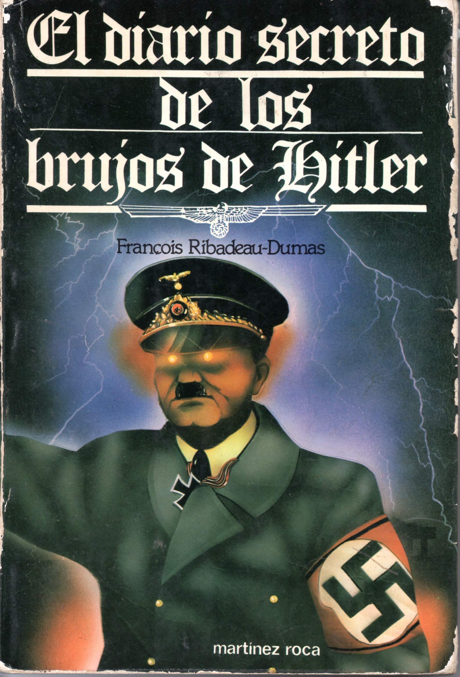 Diario secreto de los brujos de hitler book