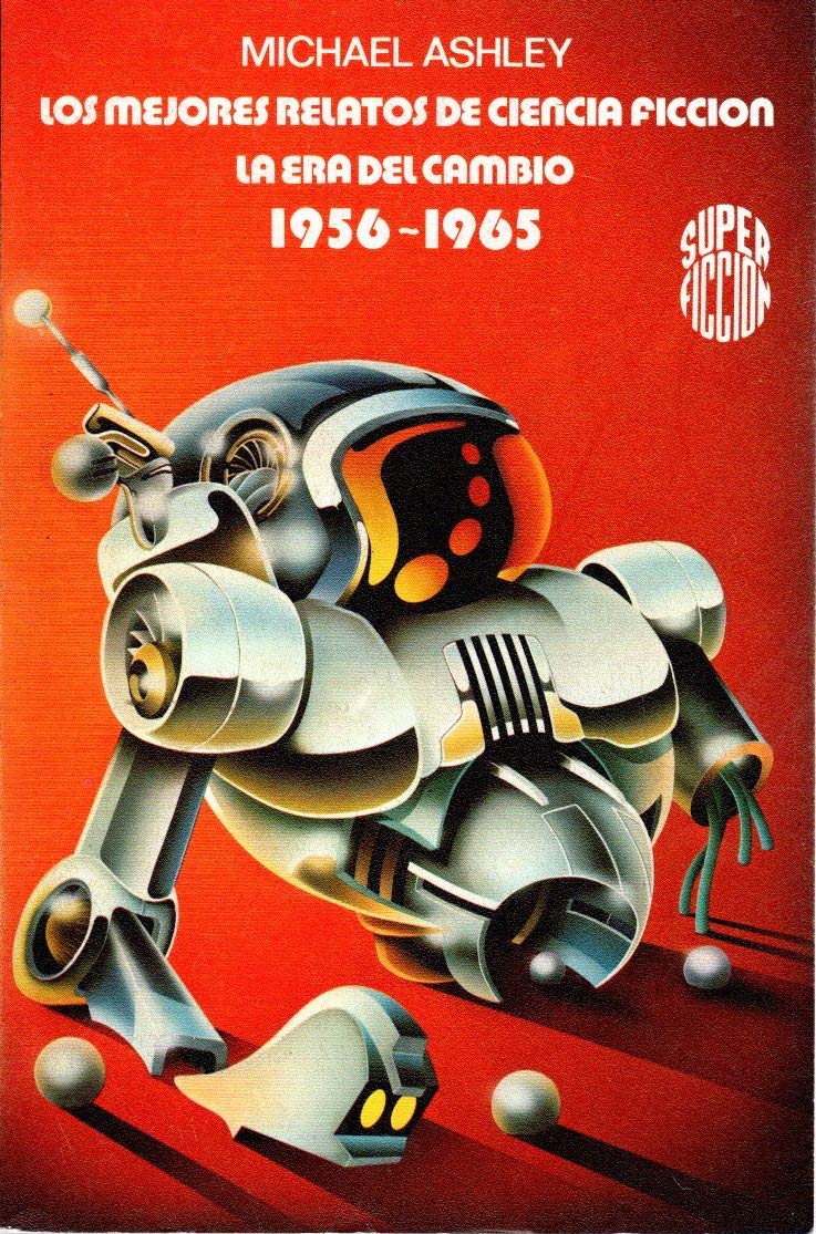 Los mejores relatos de ciencia ficción: La era del cambio (1956-1965) book