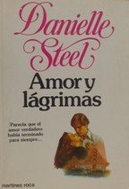 Amor y Lagrimas DANIELLE STEEL Books