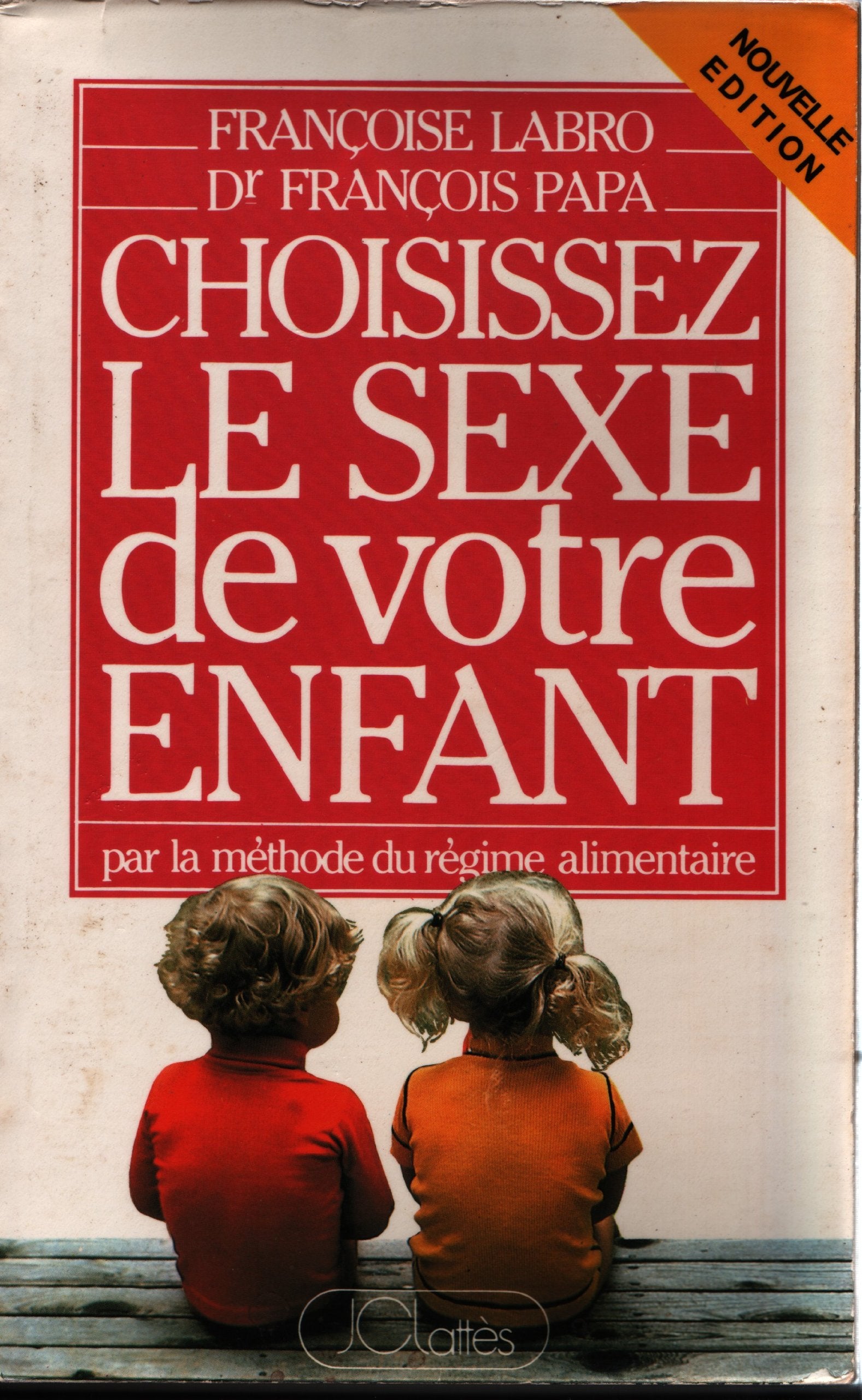 Elige El Sexo De Tu Hijo/Choose the Sex of Your Child book
