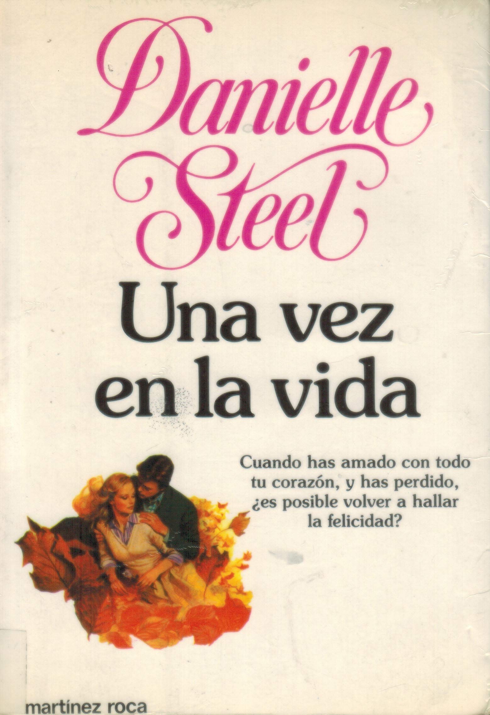 Una Vez En LA Vida/Once in a Lifetime book