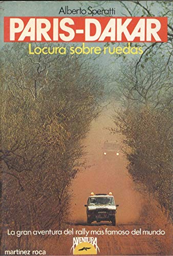 París-Dakar: la última aventura book