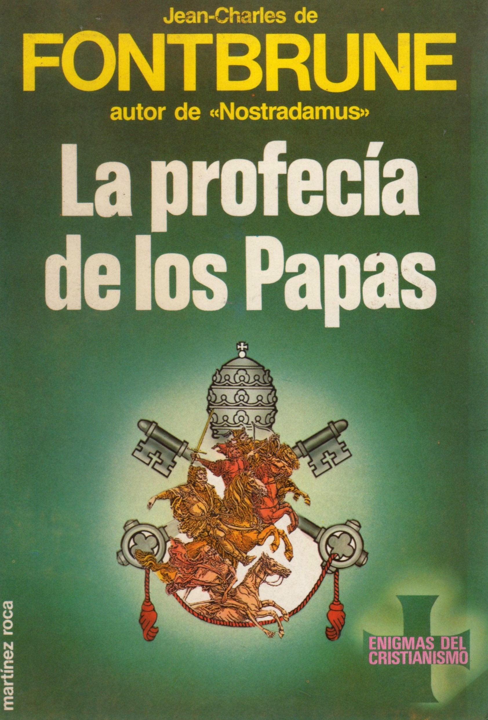 LA Profecia De Los Papas/Papal Prophecy book