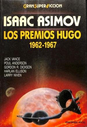 Isaac Asimov presenta Los premios Hugo 1962-1967 book