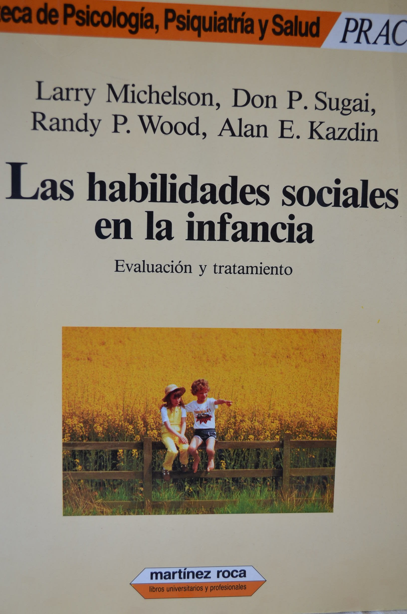 Las habilidades sociales en la infancia book