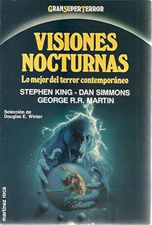 Visiones nocturnas : lo mejor del terror contemporáneo book