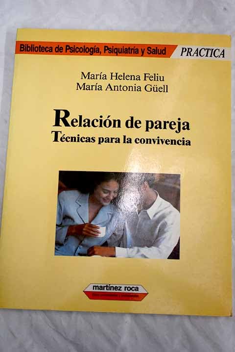 Relacion de pareja. tecnicas para la convivencia Books
