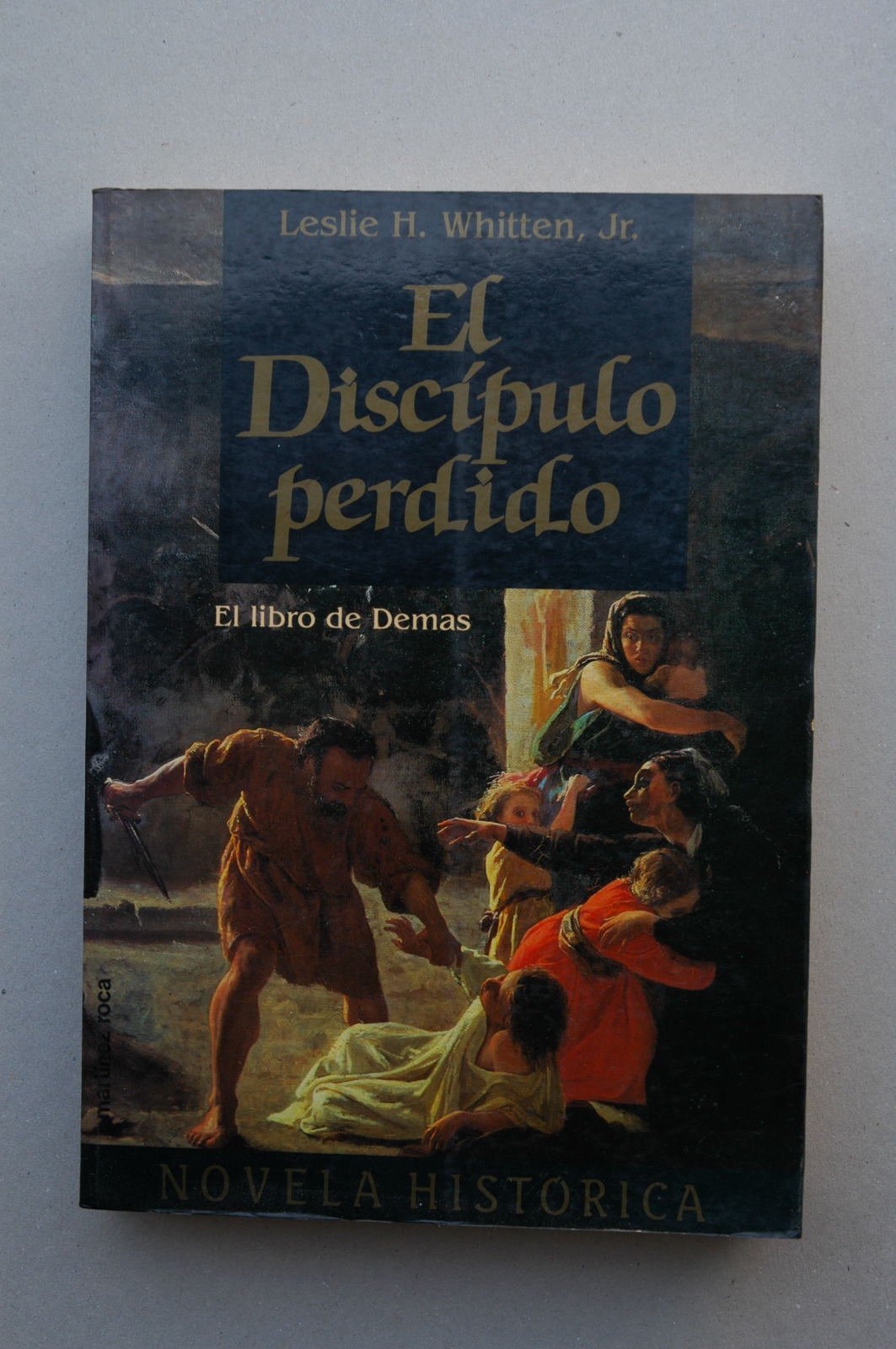 Discipulo perdido, el. el libro de demas Books