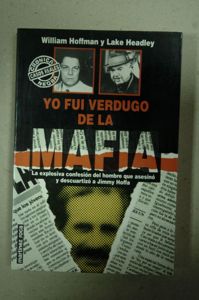 Yo fui Verdugo de la mafia (explosiva confesion del hombre que asesino Books
