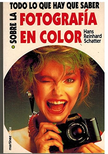 Fotografia en color (todo lo que hay que saber sobre...) book