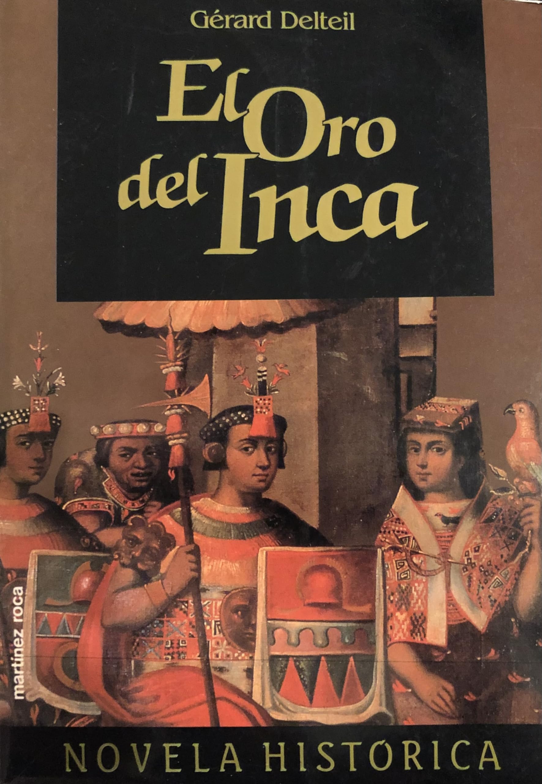El oro del inca (novela historica) Books