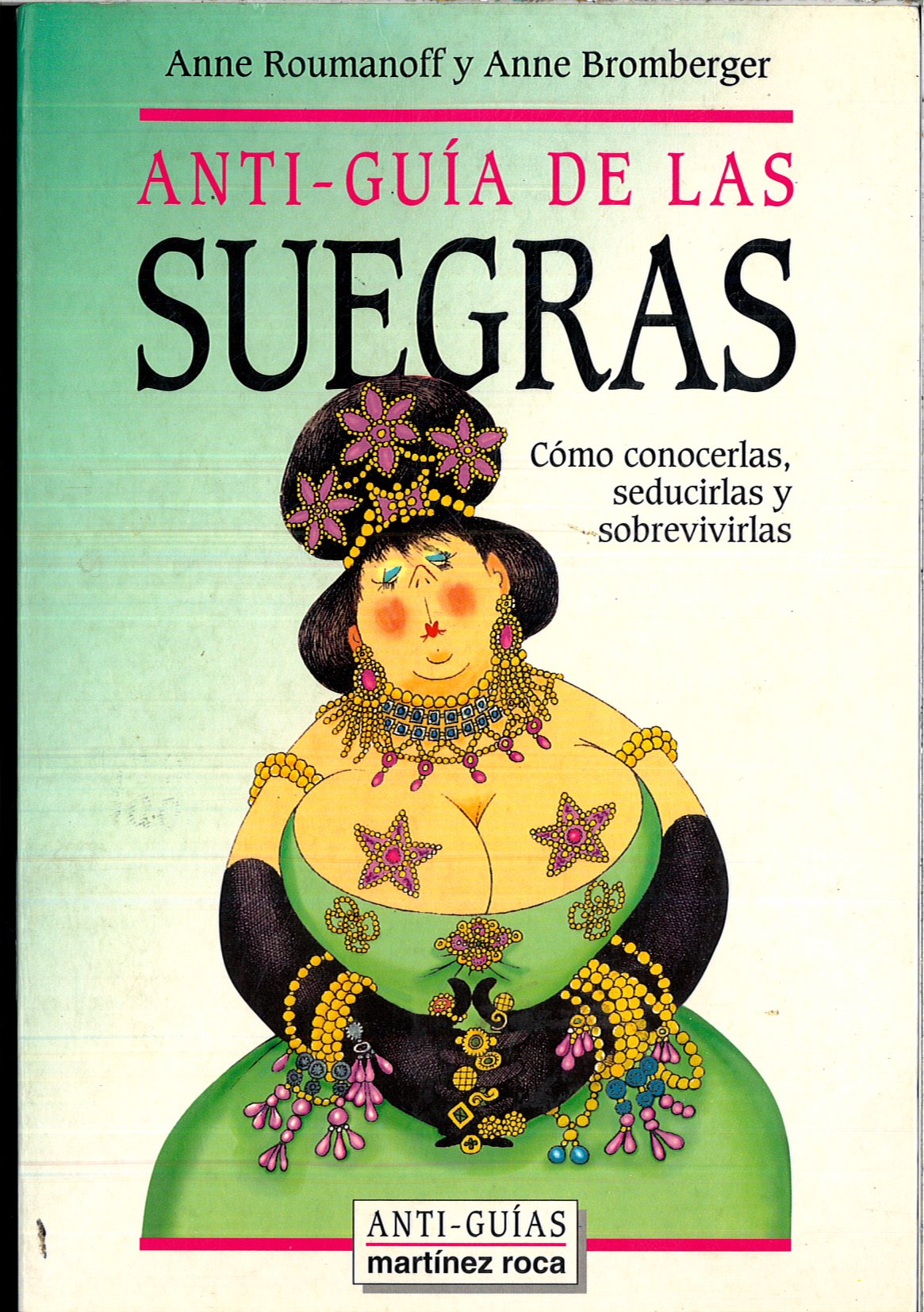 Anti-guia de las suegras book