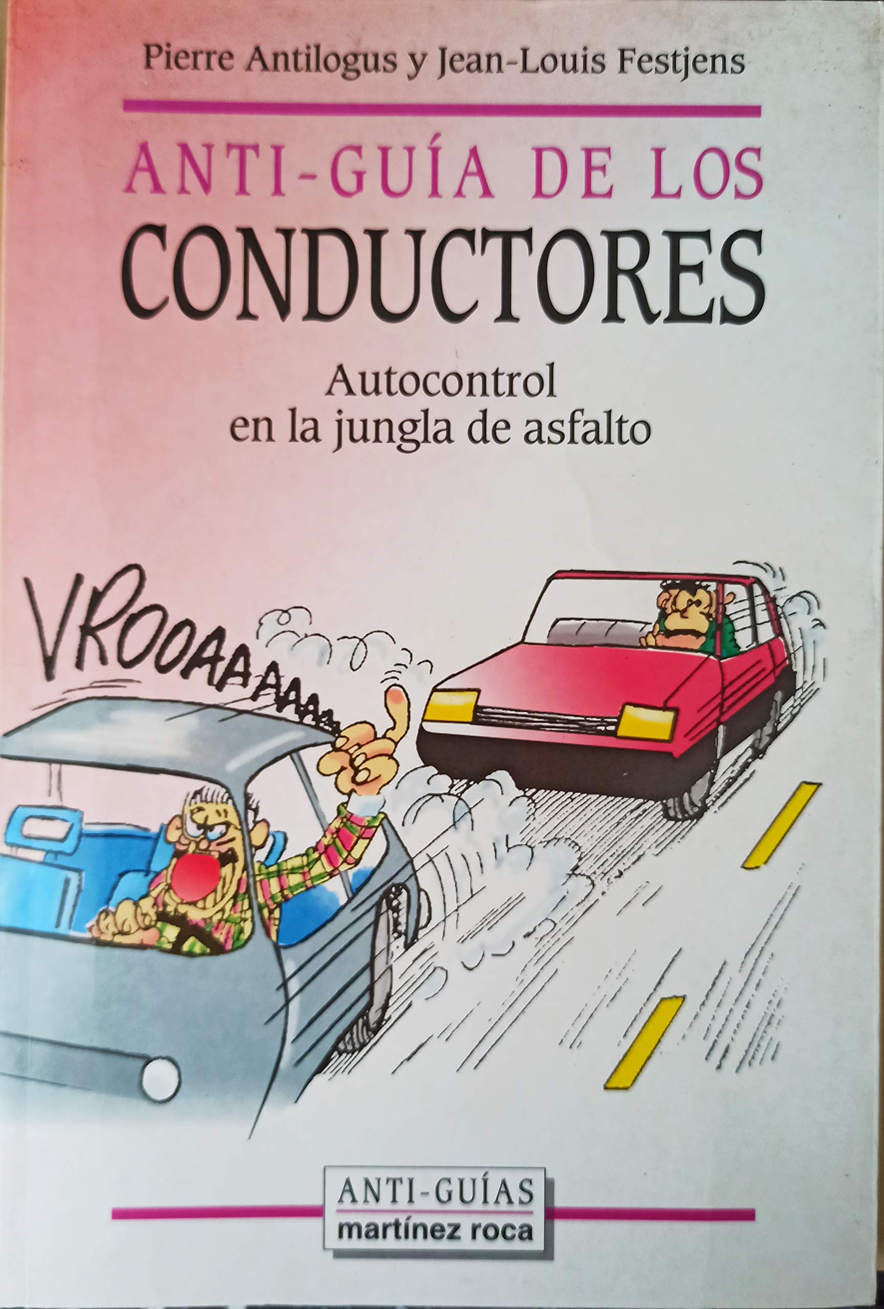 Anti-guia de los conductores book