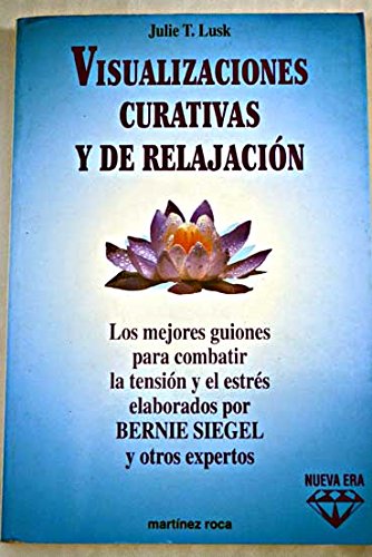 Visualizaciones curativas y de relajacion book