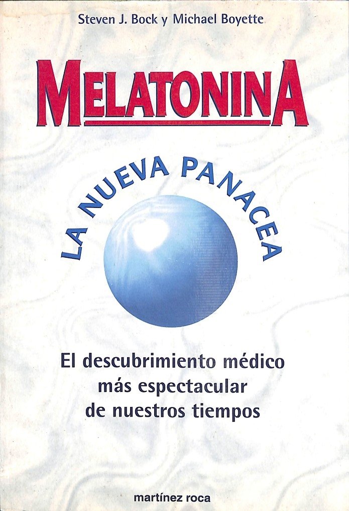 Melatonina : la nueva panacea book